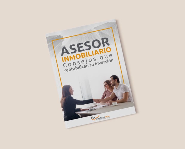 Asesor Inmobiliario Consejos que rentabilizan tu inversión